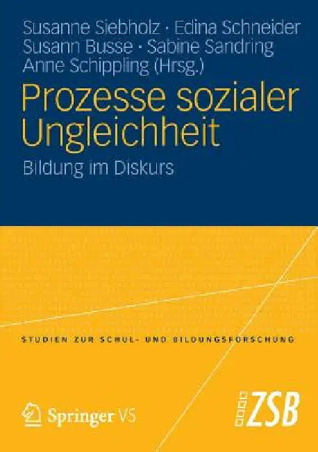 Prozesse Sozialer Ungleichheit (English, Susanne Siebholz | Edina Schneider | Susann Busse)