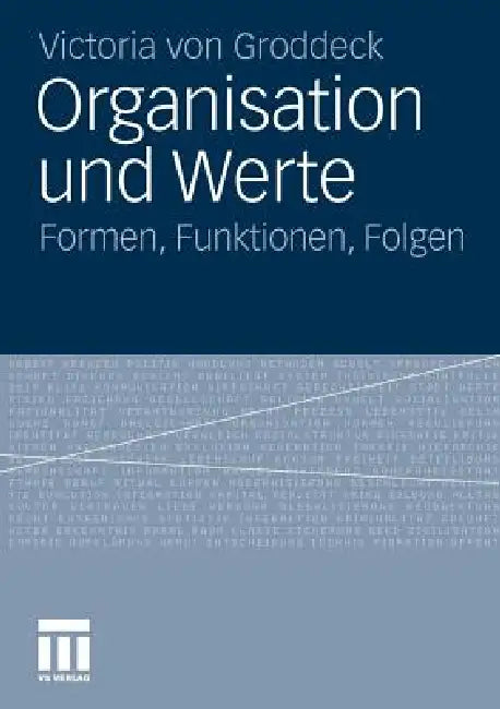 Buy Organisation Und Werte (English, Victoria Von Groddeck) — BookShops.in