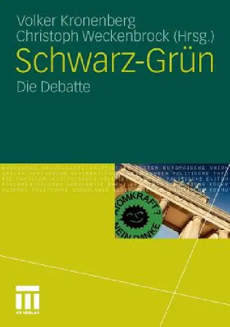 Buy Schwarz-Grün (English, Volker Kronenberg | Christoph Weckenbrock) — BookShops.in