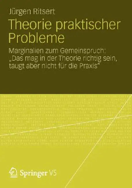 Buy Theorie Praktischer Probleme (English, Jürgen Ritsert) — BookShops.in