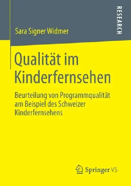 Buy Qualität Im Kinderfernsehen (English, Sara Signer Widmer) — BookShops.in