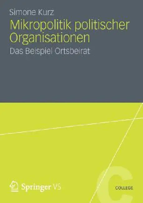 Buy Mikropolitik Politischer Organisationen (English, Simone Kurz) — BookShops.in
