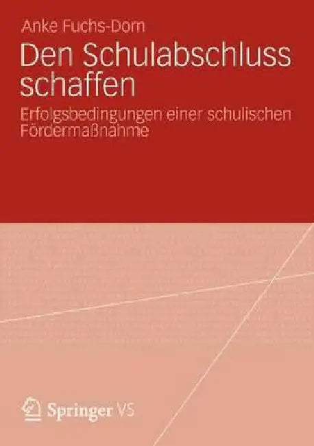 Buy Den Schulabschluss Schaffen (English, Anke Fuchs-Dorn) — BookShops.in