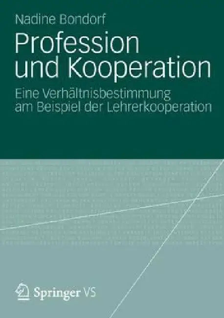 Buy Profession Und Kooperation (English, Nadine Bondorf) — BookShops.in