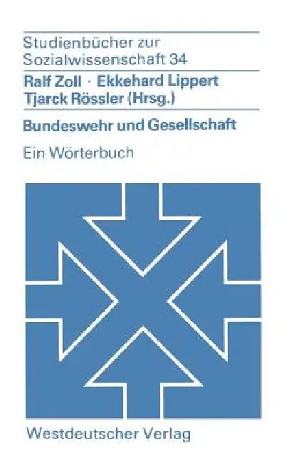 Bundeswehr Und Gesellschaft (English, Ralf Zoll)