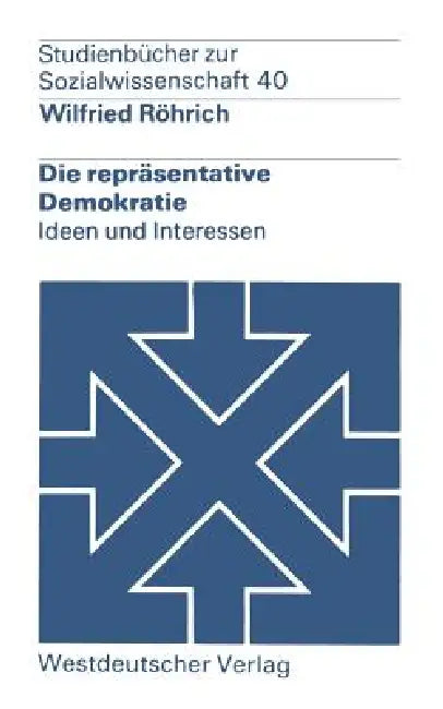 Buy Die Repräsentative Demokratie (English, Wilfried Röhrich) — BookShops.in
