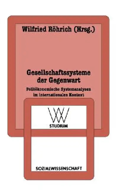 Buy Gesellschaftssysteme Der Gegenwart (English, Wilfried Röhrich) — BookShops.in