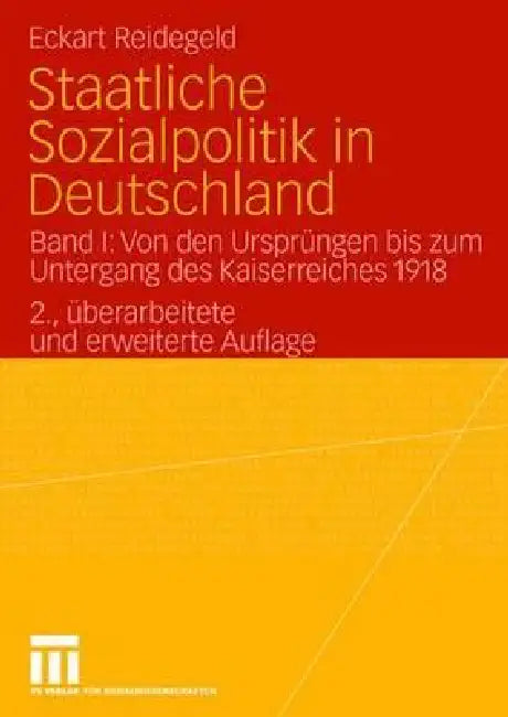 Buy Staatliche Sozialpolitik in Deutschland (English, Eckart Reidegeld) — BookShops.in