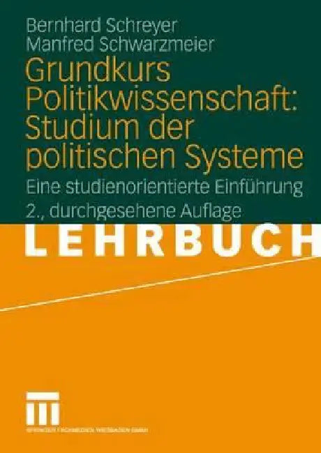 Buy Grundkurs Politikwissenschaft (English, Bernhard Schreyer | Manfred Schwarzmeier) — BookShops.in