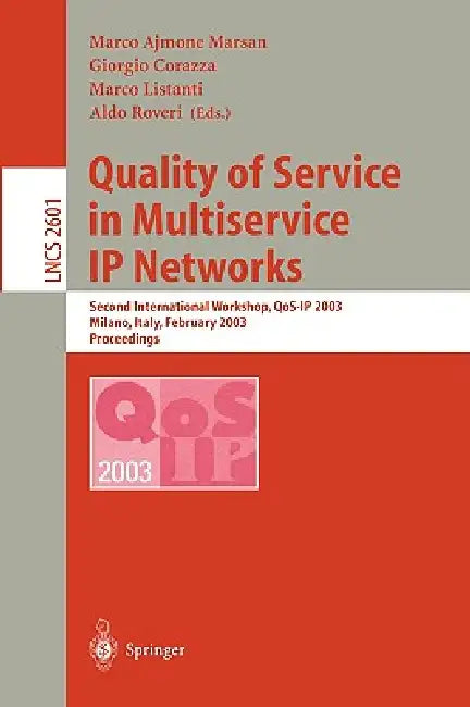 Buy Quality of Service in Multiservice IP Networks (English, Marco Ajmone Marsan | Giorgio Corazza | Marco Listanti) — BookShops.in