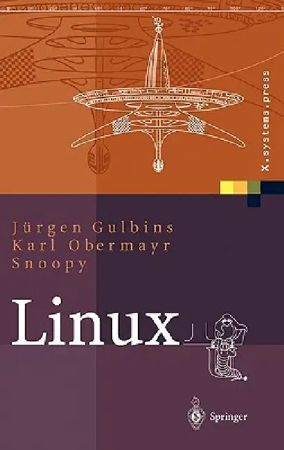 Buy Linux (English, Jürgen Gulbins | Karl Obermayr | Snoopy) — BookShops.in