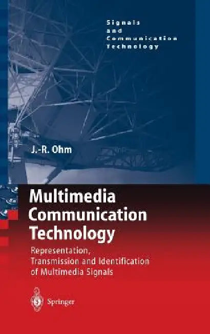 Buy Multimedia Communication Technology (English, Jens Ohm) — BookShops.in