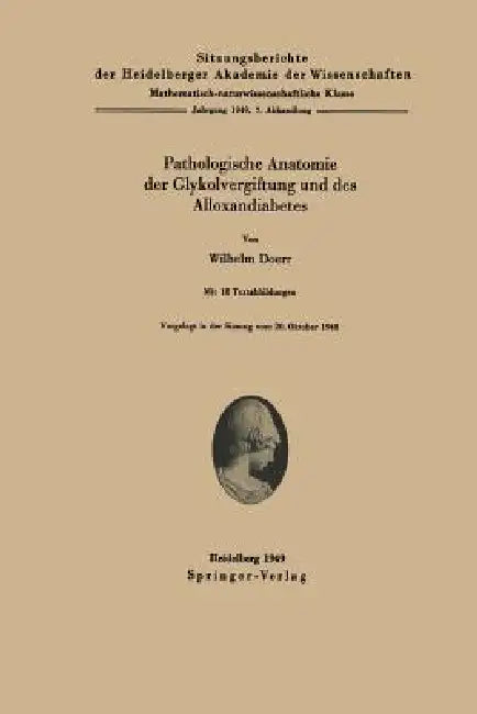 Buy Pathologische Anatomie Der Glykolvergiftung Und Des Alloxandiabetes (English, W. Doerr) — BookShops.in