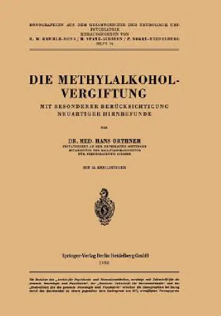 Buy Die Methylalkoholvergiftung (English, H. Orthner) — BookShops.in