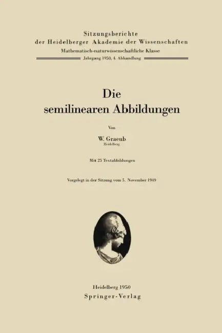 Buy Die Semilinearen Abbildungen (English, W. Graeub) — BookShops.in
