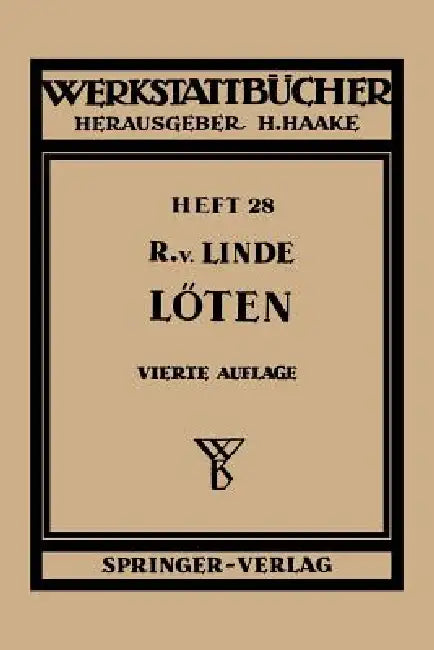 Das Löten (English, R. V. Linde)