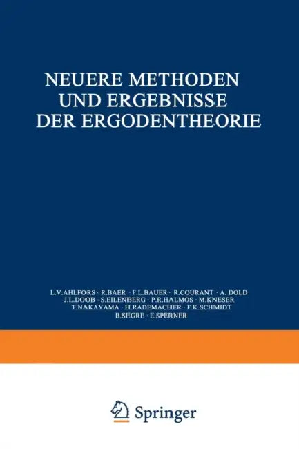 Neuere Methoden Und Ergebnisse Der Ergodentheorie (English, Konrad Jacobs)