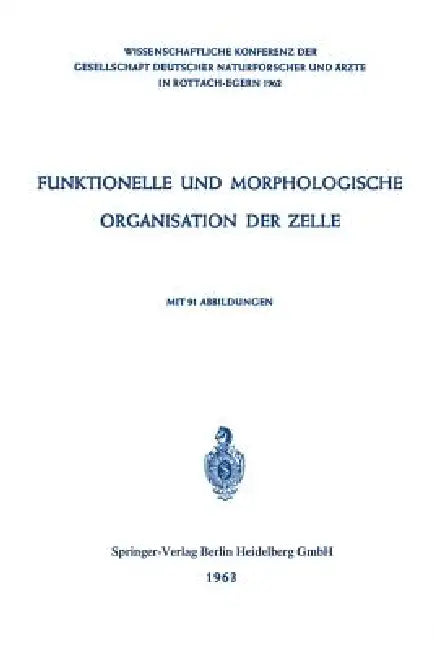 Buy Funktionelle Und Morphologische Organisation Der Zelle (English, P. Karlson) — BookShops.in