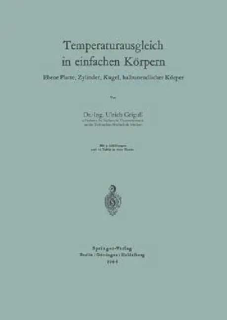 Buy Temperaturausgleich in Einfachen Körpern (English, Ulrich Grigull) — BookShops.in