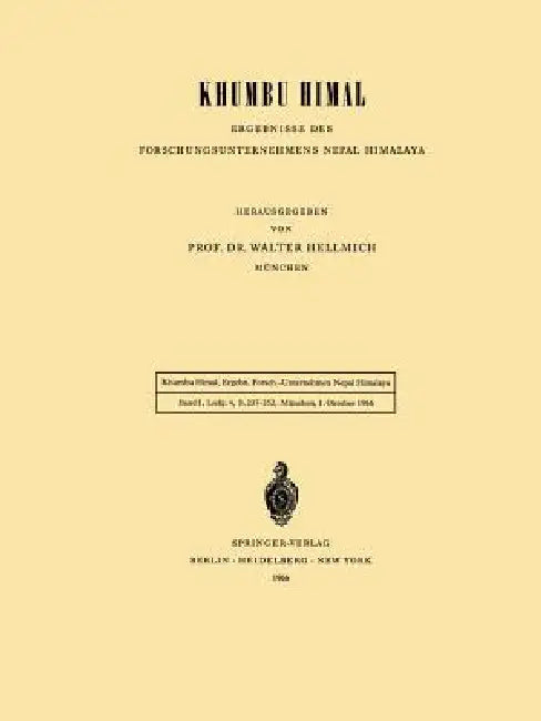 Buy Khumbu Himal -- Ergebnisse Des Forschungsunternehmens Nepal Himalaya (English, Walter Hellmich) — BookShops.in