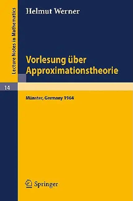 Buy Vorlesung Über Approximationstheorie (English, Helmut Werner) — BookShops.in