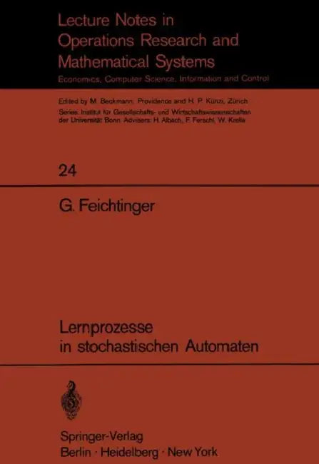 Buy Lernprozesse in Stochastischen Automaten (English, Gustav Feichtinger) — BookShops.in
