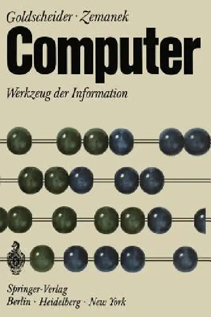 Buy Computer | by H. P. Chladek | Peter Goldschneider | F. Lenk | Springer | by H. P. Chladek | Peter Goldschneider | F. Lenk | Springer | by H. P. Chladek | Peter Goldschneider | F. Lenk | Springer | by H. P. Chladek | Peter Goldschneider | F. Lenk | Springer | by H. P. Chladek | Peter Goldschneider | F. Lenk | Springer | by H. P. Chladek | Peter Goldschneider | F. Lenk | Springer | by H. P. Chladek | Peter Goldschneider | F. Lenk | Springer | by H. P. Chladek | Peter Goldschneider | F. Lenk | Spri — BookShops.in