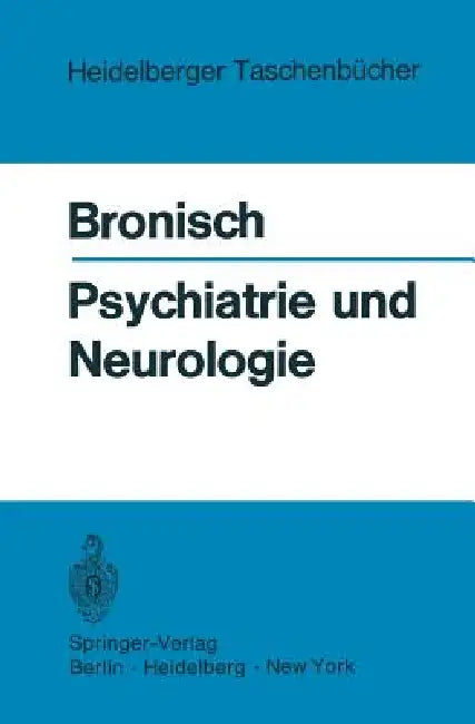 Buy Psychiatrie Und Neurologie | by H. Elterich | Friedrich W. Bronisch | H. W. Greiling | Springer | by H. Elterich | Friedrich W. Bronisch | H. W. Greiling | Springer | by H. Elterich | Friedrich W. Bronisch | H. W. Greiling | Springer | by H. Elterich | Friedrich W. Bronisch | H. W. Greiling | Springer | by H. Elterich | Friedrich W. Bronisch | H. W. Greiling | Springer | by H. Elterich | Friedrich W. Bronisch | H. W. Greiling | Springer | by H. Elterich | Friedrich W. Bronisch | H. W. Greiling | — BookShops.in