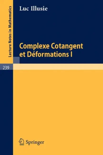 Buy Complexe Cotangent Et Deformations I (English, L. Illusie) — BookShops.in