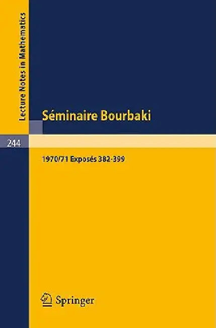 Buy Séminaire Bourbaki (English, Y. Amice | J. -. P. Azra | P. Lelong) — BookShops.in