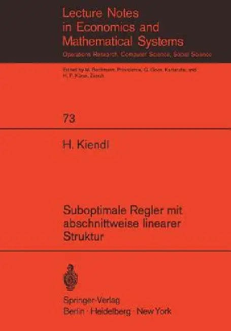 Buy Suboptimale Regler Mit Abschnittweise Linearer Struktur (English, Harro Kiendl) — BookShops.in