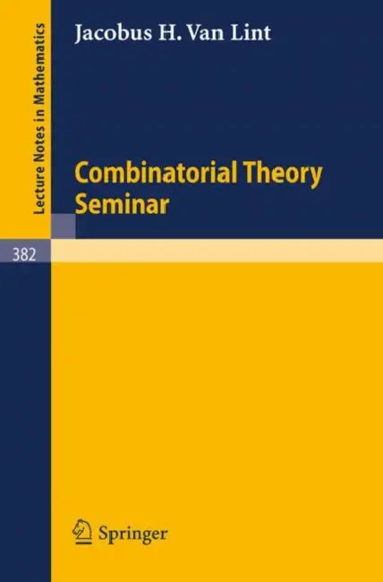 Buy Combinatorial Theory Seminar Eindhoven University of Technology (English, J. H. Van Lint) — BookShops.in