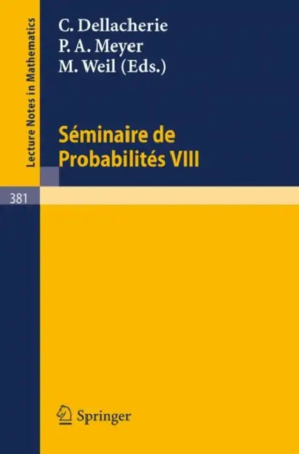 Buy Séminaire de Probabilités VIII (English, A. Dold | B. Eckmann) — BookShops.in