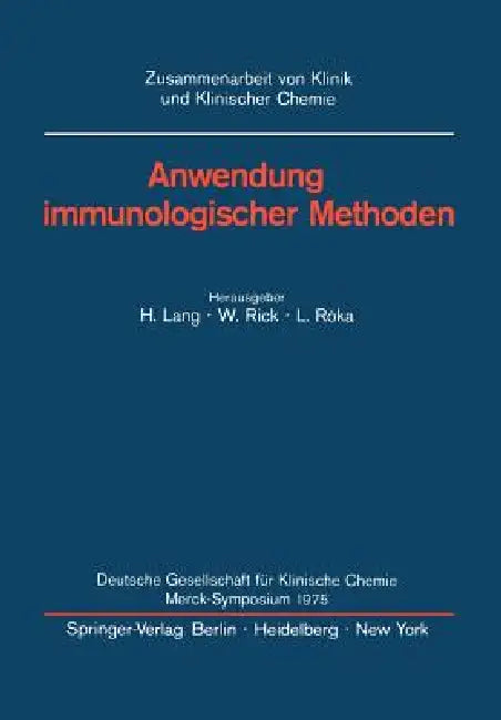 Buy Anwendung Immunologischer Methoden | by Hermann Lang | W. Rick | L. Roka | Springer | by Hermann Lang | W. Rick | L. Roka | Springer | by Hermann Lang | W. Rick | L. Roka | Springer | by Hermann Lang | W. Rick | L. Roka | Springer | by Hermann Lang | W. Rick | L. Roka | Springer | by Hermann Lang | W. Rick | L. Roka | Springer | by Hermann Lang | W. Rick | L. Roka | Springer | by Hermann Lang | W. Rick | L. Roka | Springer | by Hermann Lang | W. Rick | L. Roka | Springer | by Hermann Lang | W. R — BookShops.in