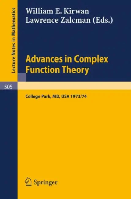 Buy Advances in Complex Function Theory (English, W. E. Kirwan | L. Zalcman) — BookShops.in