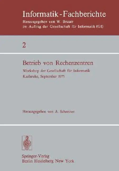 Buy Betrieb Von Rechenzentren by A. Schreiner | Springer | English Paperback | Data Center Operations Book — BookShops.in