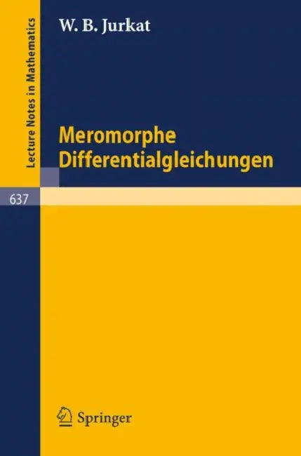 Buy Meromorphe Differentialgleichungen (English, W. B. Jurkat) — BookShops.in