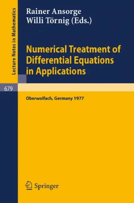 Numerical Treatment of Differential Equations in Applications (English, R. Ansorge | W. Törnig)