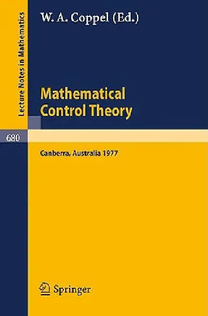 Buy Mathematical Control Theory (English, W. a. Coppel) — BookShops.in