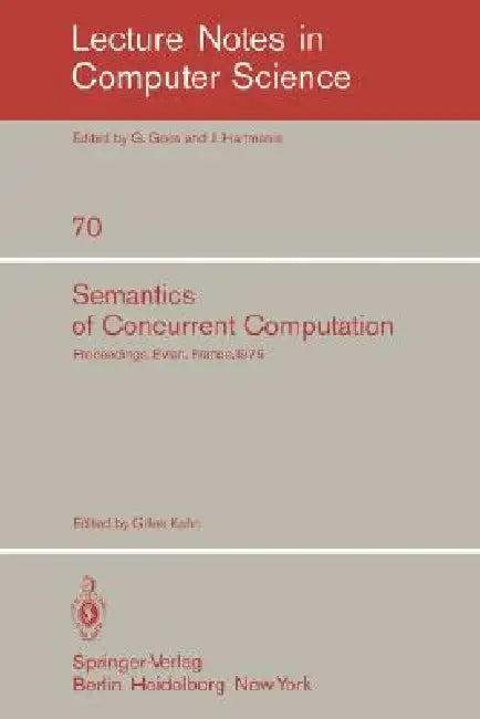 Buy Semantics of Concurrent Computation (English, G. Kahn) — BookShops.in