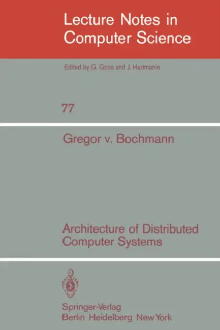 Buy Architecture of Distributed Computer Systems (English, G. Bochmann | P. V. Klein) — BookShops.in