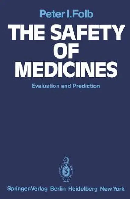 Buy The Safety of Medicines (English, P. I. Folb | J. R. Trounce) — BookShops.in