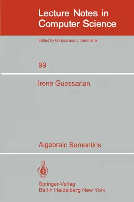 Algebraic Semantics (English, I. Guessarian)
