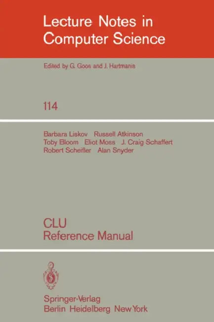 Buy Clu: Reference Manual (English, B. Liskov | R. Atkinson | T. Bloom) — BookShops.in
