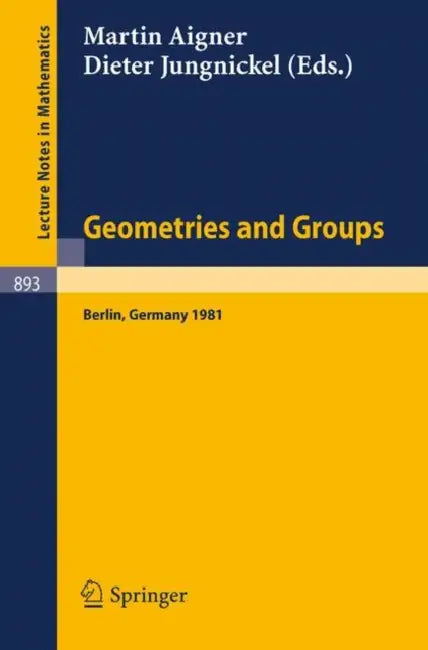 Geometries and Groups (English, M. Aigner | D. Jungnickel)