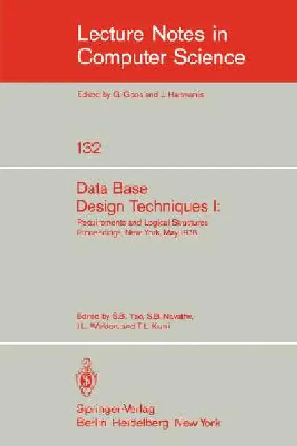 Buy Data Base Design Techniques I (English, S. B. Yao | S. B. Navathe | J. L. Weldon) — BookShops.in