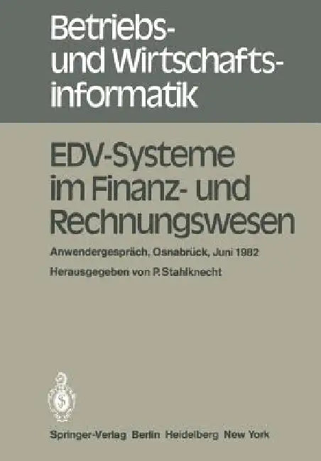 Buy Edv-Systeme Im Finanz- Und Rechnungswesen (English, P. Stahlknecht) — BookShops.in