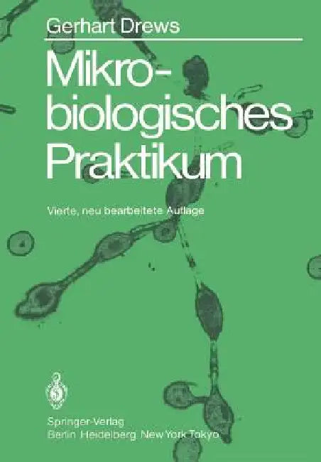 Buy Mikrobiologisches Praktikum (English, Gerhart Drews) — BookShops.in