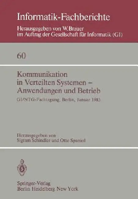 Buy Kommunikation in Verteilten Systemen -- Anwendungen Und Betrieb (English, S. Schindler | O. Spaniol) — BookShops.in