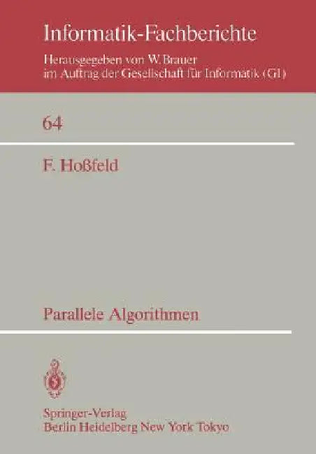 Buy Parallele Algorithmen | by F. Hossfeld | Springer | by F. Hossfeld | Springer | by F. Hossfeld | Springer | by F. Hossfeld | Springer | by F. Hossfeld | Springer | by F. Hossfeld | Springer | by F. Hossfeld | Springer | by F. Hossfeld | Springer | by F. Hossfeld | Springer | by F. Hossfeld | Springer | by F. Hossfeld | Springer | by F. Hossfeld | Springer | by F. Hossfeld | Springer | by F. Hossfeld | Springer | by F. Hossfeld | Springer | by F. Hossfeld | Springer | by F. Hossfeld | Springer |  — BookShops.in